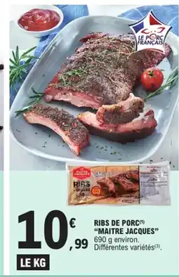 E.Leclerc MAITRE JACQUES Ribs de porc offre