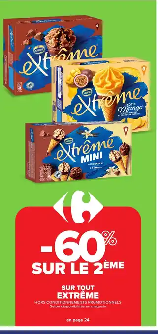 Carrefour EXTRÊME Sur tout offre