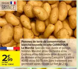 Carrefour Pommes de terre de consommation blanche nouvelle récolte offre