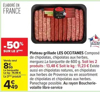 Carrefour LES OCCITANES Plateau grillade offre