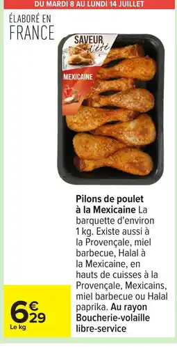 Carrefour Pilons de poulet à la Mexicaine offre