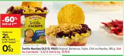 Carrefour OLD EL PASO Tortilla Nachips offre