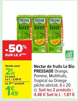 Carrefour PRESSADE Nectar de fruits offre