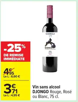 Carrefour DJONGO Vin sans alcool offre