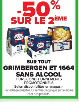 Carrefour GRIMBERGEN ET 1664 Sur tout sans alcool offre