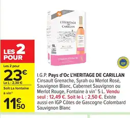 Carrefour L'HÉRITAGE CARILLAN I.G.P. Pays d'Oc offre