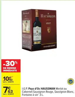 Carrefour HAUSSMANN I.G.P. Pays d'Oc offre