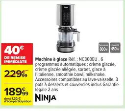 Carrefour NINJA Machine à glace offre