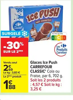 Carrefour CARREFOUR CLASSIC Glaces Ice Push offre
