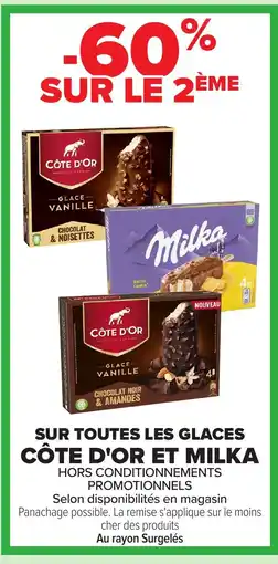 Carrefour CÔTE D'OR ET MILKA Sur toutes les glaces offre