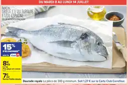 Carrefour Daurade royale offre