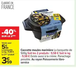 Carrefour Coccotte moules marinière offre