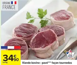 Carrefour Viande bovine: pavé façon tournedos offre