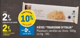 E.Leclerc PÂTES “TRADIZIONI D’ITALIA” offre