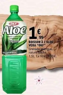 E.Leclerc BOISSON À L'ALOE VERA “OKF” offre