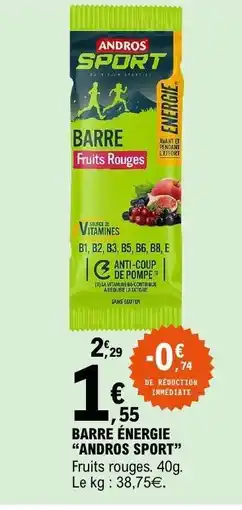 E.Leclerc BARRE ÉNERGIE “ANDROS SPORT” offre