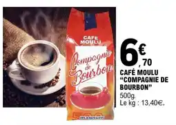 E.Leclerc CAFÉ MOULU “COMPAGNIE DE BOURBON” offre
