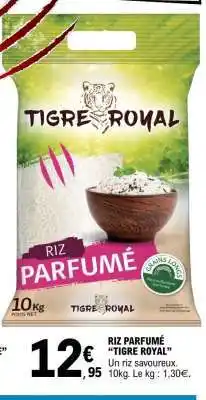 E.Leclerc Riz Parfumé 'Tigre Royal' offre