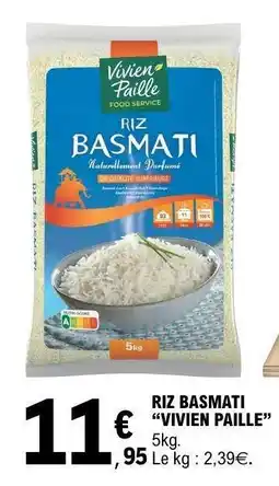 E.Leclerc RIZ BASMATI “VIVIEN PAILLE” offre