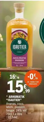 E.Leclerc ARHUMATIK 'ISAUTIER' offre