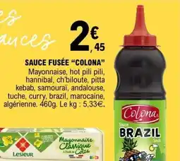 E.Leclerc SAUCE FUSÉE COLONA offre