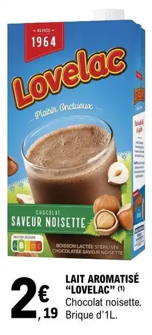 E.Leclerc Lait Aromatisé 'Lovelac' offre