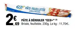 E.Leclerc PÂTE À DÉROULER “ECO+” offre