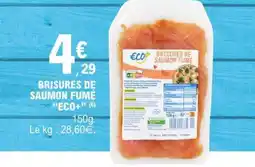 E.Leclerc BRISURES DE SAUMON FUMÉ “ECO+” offre