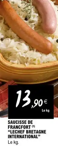 E.Leclerc Saucisse de Francfort offre