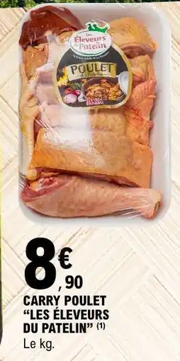 E.Leclerc CARRY POULET “LES ÉLEVEURS DU PATELIN” offre