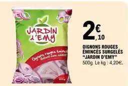 E.Leclerc OIGNONS ROUGES ÉMINCÉS SURGELÉS 'JARDIN D’EMY' offre
