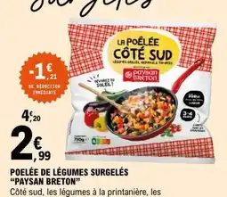 E.Leclerc POÊLÉE DE LÉGUMES SURGELÉS “PAYSAN BRETON” offre