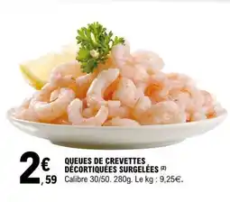 E.Leclerc QUEUES DE CREVETTES DÉCORTIQUÉES SURGELÉES offre