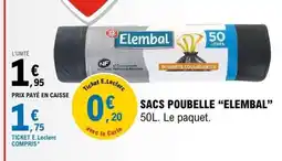E.Leclerc SACS POUBELLE “ELEMBAL” offre