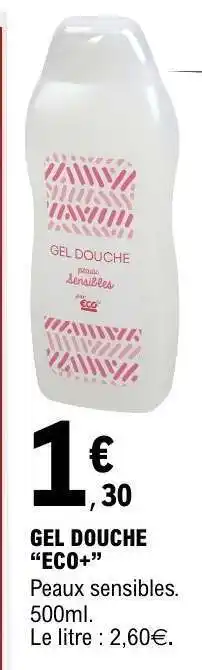 E.Leclerc GEL DOUCHE ECO+ offre