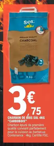E.Leclerc CHARBON DE BOIS SOL 4KG “CARBOBOIS” offre