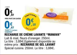 E.Leclerc RECHARGE DE CRÈME LAVANTE “MANAVA” offre