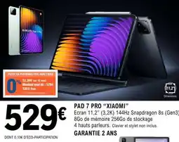 E.Leclerc PAD 7 PRO XIAOMI offre