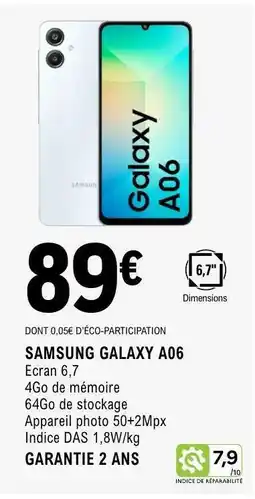 E.Leclerc SAMSUNG GALAXY A06 offre