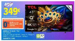 E.Leclerc GOOGLE TV QLED TCL offre