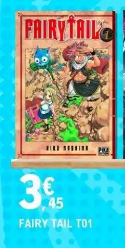 E.Leclerc FAIRY TAIL T01 offre