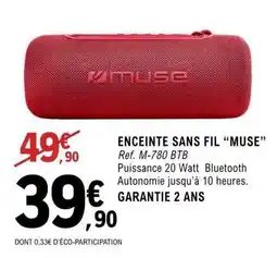 E.Leclerc ENCEINTE SANS FIL “MUSE” offre