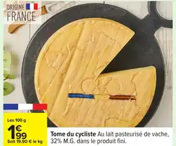 Carrefour Tome du cycliste offre