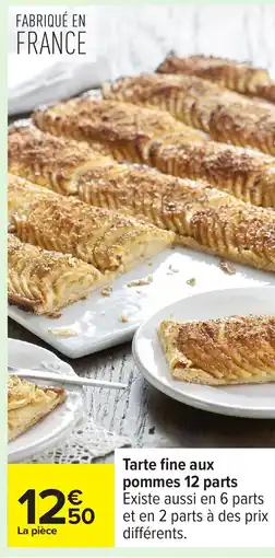 Carrefour Tarte fine aux pommes 12 parts offre