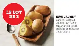 Super U Kiwi jaune offre