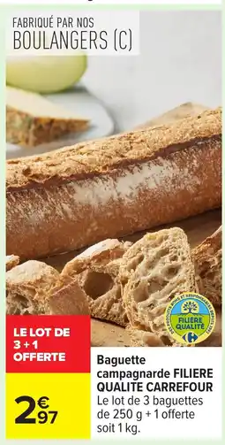 Carrefour Baguette campagnarde offre