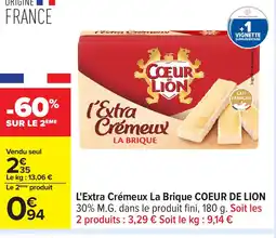 Carrefour COEUR LION L'Extra Crémeux La Brique offre