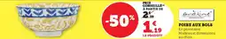 Super U Foire aux bols offre