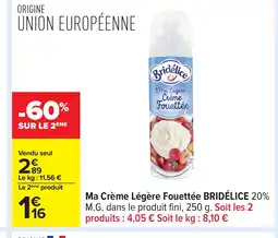 Carrefour BRIDÉLICE Ma Crème Légère Fouettée offre