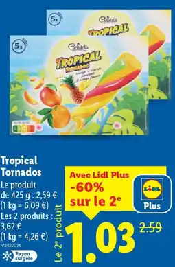 Lidl Tropical Tornados offre